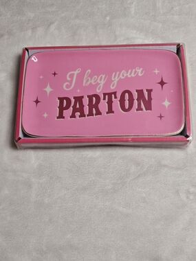 Dolly Parton Pink Ceramic Catch All Trinket Tray “ I Beg Your Parton”